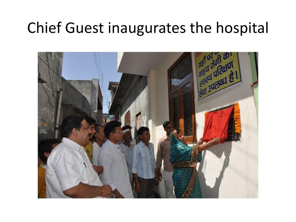 Plaque Unveiling - Chief Guest inaugurates the hospital